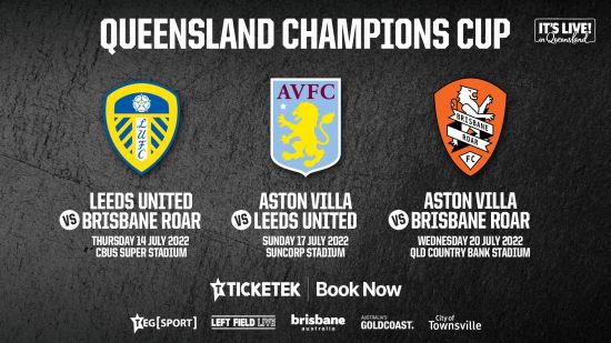 Brisbane Roar join Aston Villa and Leeds United in Queensland Champions Cup